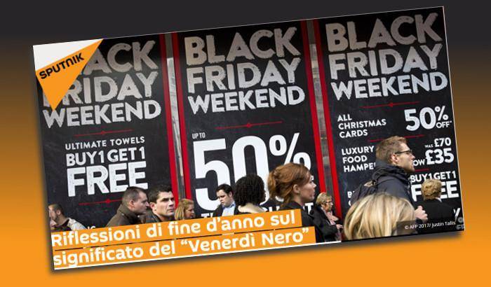 Riflessioni di fine d’anno sul significato del 'Venerdì Nero'